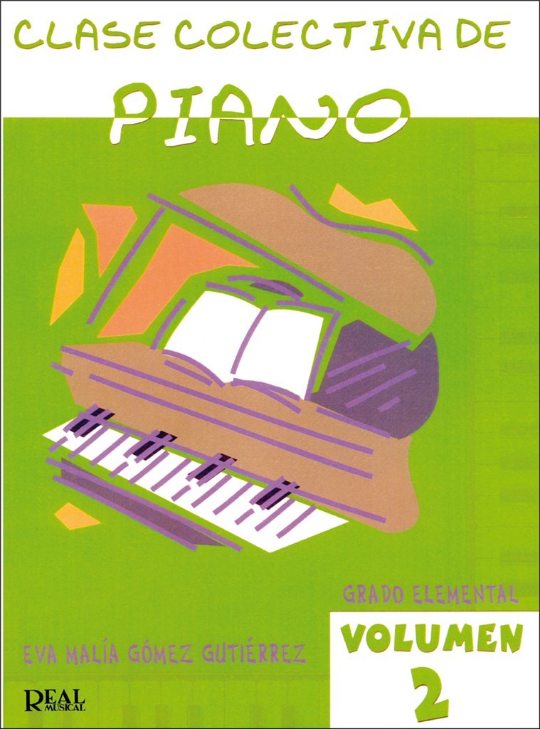 Clase Colectiva de Piano, Grado Elemental, Vol. 2